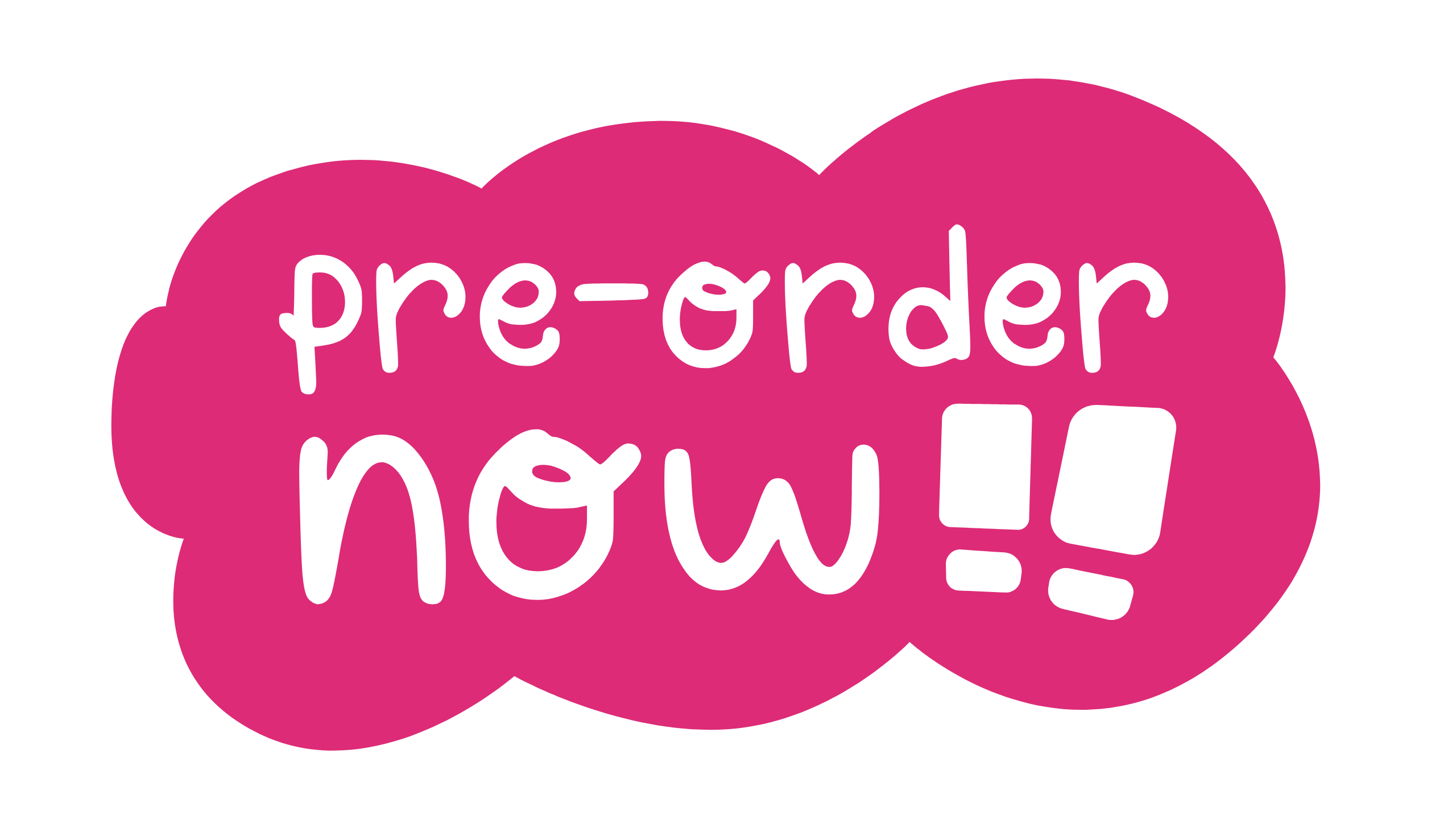 click me to pre order. pink cloud with white kawaii text saying 'pre order now!!'